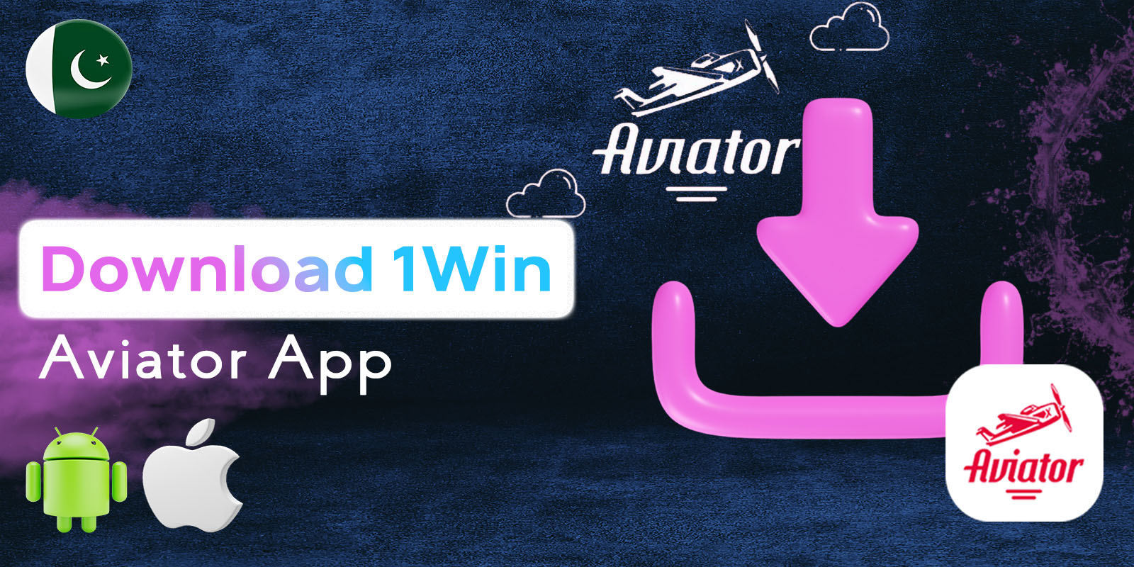 How to download and install the 1Win Aviator app