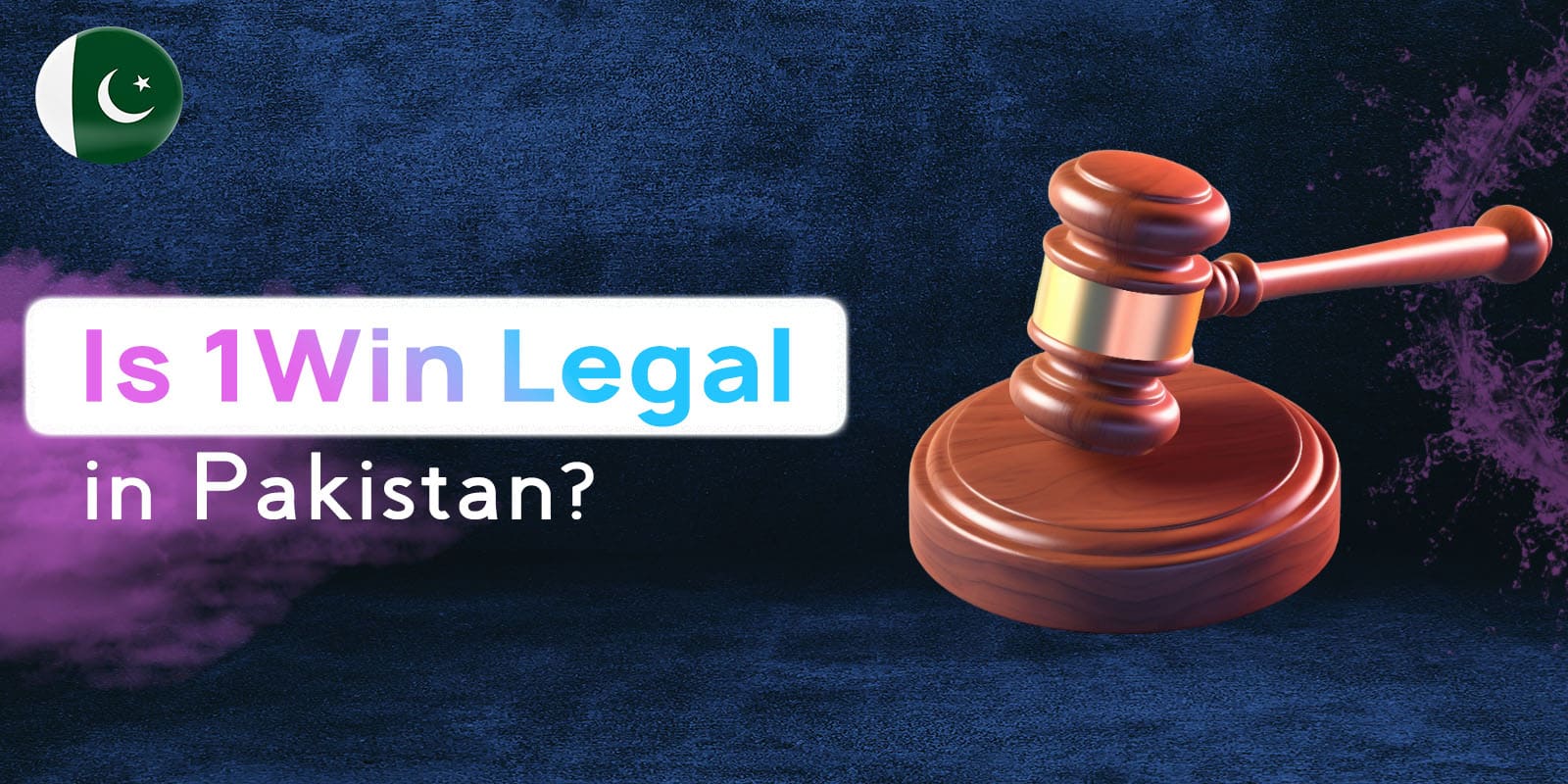 1win Legal in Pakistan